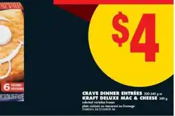 No Frills CRAVE Dinner Entrées or Kraft Deluxe Mac & Cheese offer