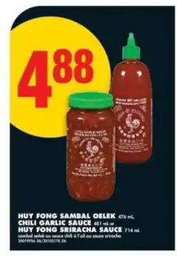No Frills Huy Fong Sambal Oelek / Chili Garlic Sauce / Huy Fong Sriracha Sauce offer