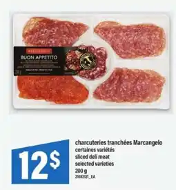 Maxi charcuteries tranchées Marcangelo offer