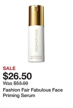 Sephora Fashion Fair Fabulous Face Priming Serum offer