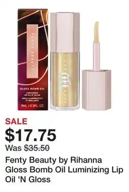 Sephora Fenty Beauty by Rihanna Gloss Bomb Oil Luminizing Lip Oil 'N Gloss offer