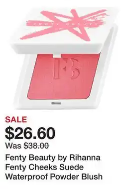 Sephora Fenty Beauty by Rihanna Fenty Cheeks Suede Waterproof Powder Blush offer