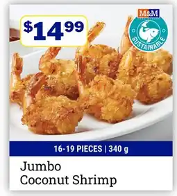 M & M Food Market Jumbo Coconut Shrimp offer