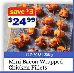M & M Food Market Mini Bacon Wrapped Chicken Fillets offer