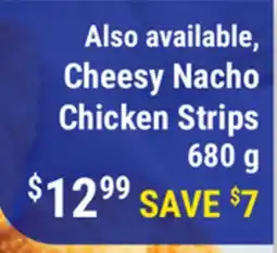 M & M Food Market Cheesy Nacho Chicken Strips offer