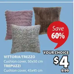 JYSK VITTORIA/TREZZO Cushion cover, 50x50 cm TREPUZZI Cushion cover, 45x45 cm offer