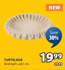 JYSK Turteldue Bird bath offer