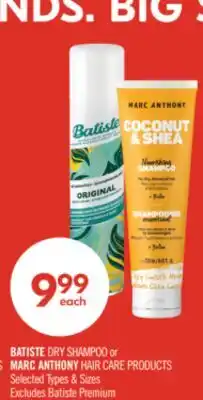 Shoppers Drug Mart BATISTE DRY SHAMPOO or MARC ANTHONY HAIR CARE PRODUCTS offer