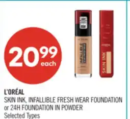 Shoppers Drug Mart L'ORÉAL SKIN INK, INFALLIBLE FRESH WEAR FOUNDATION or 24H FOUNDATION IN POWDER offer