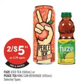 Shoppers Drug Mart FUZE ICED TEA (500mL) or PEACE TEA KING CAN BEVERAGE (695mL) offer
