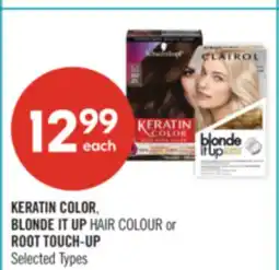 Shoppers Drug Mart KERATIN COLOR, BLONDE IT UP HAIR COLOUR or ROOT TOUCH-UP offer