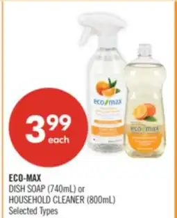 Shoppers Drug Mart ECO-MAX DISH SOAP (740mL) or HOUSEHOLD CLEANER (800mL) offer