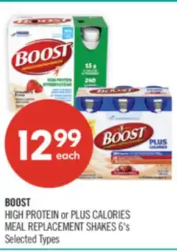 Shoppers Drug Mart BOOST HIGH PROTEIN or PLUS CALORIES MEAL REPLACEMENT SHAKES offer