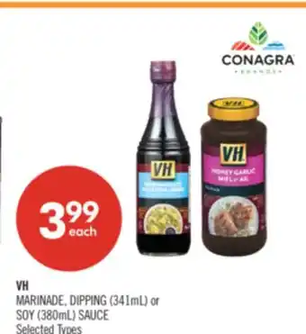 Shoppers Drug Mart VH MARINADE, DIPPING (341mL) or SOY (380mL) SAUCE offer