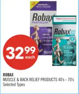 Shoppers Drug Mart ROBAX MUSCLE & BACK RELIEF PRODUCTS 40'S - 70'S offer