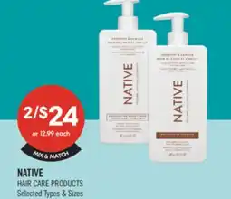 Shoppers Drug Mart NATIVE HAIR CARE PRODUCTS offer