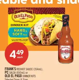 Shoppers Drug Mart FRANK'S REDHOT SAUCE (354mL), PC SALSA (650mL) or OLD EL PASO DINNER KITS offer