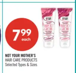 Shoppers Drug Mart NOT YOUR MOTHER'S HAIR CARE PRODUCTS offer