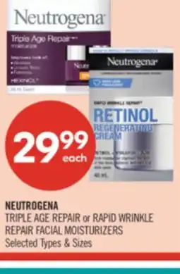 Shoppers Drug Mart NEUTROGENA TRIPLE AGE REPAIR or RAPID WRINKLE REPAIR FACIAL MOISTURIZERS offer