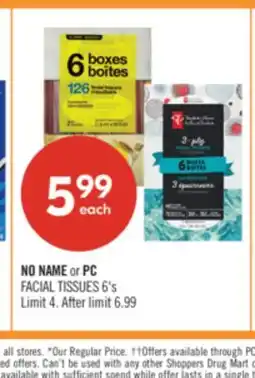 Shoppers Drug Mart NO NAME or PC FACIAL TISSUES offer