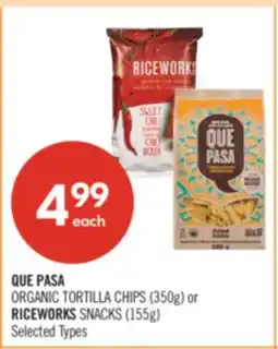 Shoppers Drug Mart QUE PASA ORGANIC TORTILLA CHIPS (350g) or RICEWORKS SNACKS (155g) offer