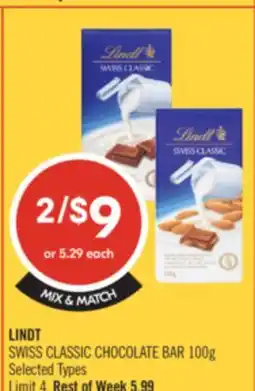 Shoppers Drug Mart LINDT SWISS CLASSIC CHOCOLATE BAR offer