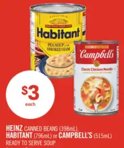 Shoppers Drug Mart HEINZ CANNED BEANS (398mL), HABITANT (796mL) or CAMPBELL'S (515mL) READY TO SERVE SOUP offer