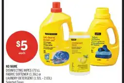 Shoppers Drug Mart NO NAME DISINFECTING WIPES (75's), FABRIC SOFTENER (1.36L) or LAUNDRY DETERGENT (1.92L - 2.03L) offer