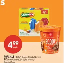 Shoppers Drug Mart POPSICLE FROZEN DESSERT BARS (12's) or PC SCOOP SHOP ICE CREAM (946mL) offer