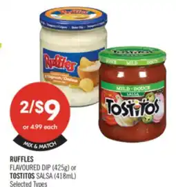 Shoppers Drug Mart RUFFLES FLAVOURED DIP (425g) or TOSTITOS SALSA (418ml) offer