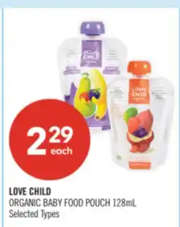 Shoppers Drug Mart LOVE CHILD ORGANIC BABY FOOD POUCH offer