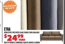 Len's Mill Stores ETNA UPHOLSTERY FIRE RATED 55,000. DOUBLE RUBS AVAILABLE offer