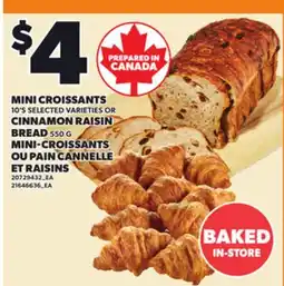 Independent City Market MINI CROISSANTS, 10'S SELECTED VARIETIES OR CINNAMON RAISIN BREAD offer