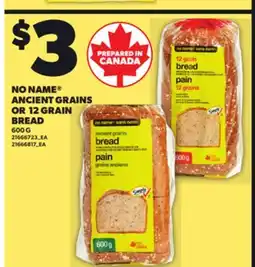 Independent City Market NO NAME ANCIENT GRAINS OR 12 GRAIN BREAD offer