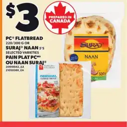 Independent City Market PC FLATBREAD, 220/300 G OR SURAJ NAAN, 5'S offer