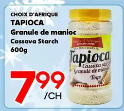 Marche Salaberry CHOIX D'AFRIQUE TAPIOCA Granule de manioc offer