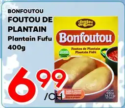Marche Salaberry BONFOUTOU FOUTOU DE PLANTAIN offer