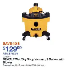 Patrick Morin Wet/Dry Shop Vacuum, 9 Gallon, with Blower offer