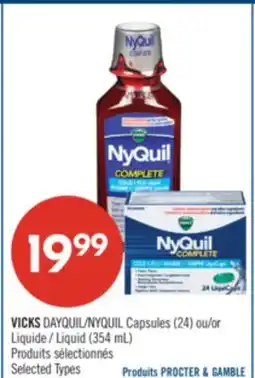 Pharmaprix VICKS DAYQUIL/NYQUIL Capsules (24) or Liquid (354 mL) offer