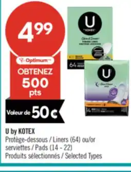 Pharmaprix U by KOTEX Liners (64) or Pads (14 - 22) offer