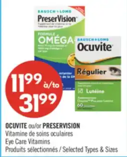 Pharmaprix OCUVITE or PRESERVISION Eye Care Vitamins offer