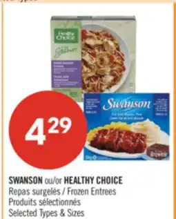 Pharmaprix SWANSON or HEALTHY CHOICE Frozen Entrees offer