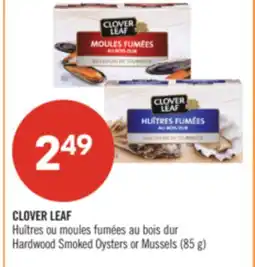 Pharmaprix CLOVER LEAF Hardwood Smoked Oysters or Mussels offer