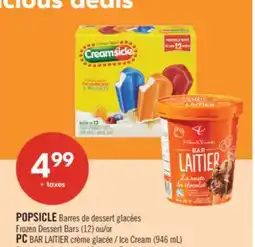 Pharmaprix POPSICLE Frozen Dessert Bars (12) or PC BAR LAITIER Ice Cream (946 mL) offer