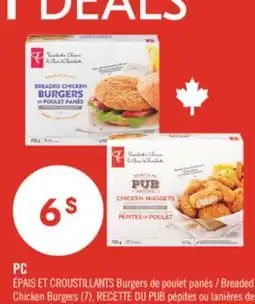 Pharmaprix PC Breaded Chicken Burgers (7), RECETTE DU PUB Chicken Nuggets or Strips offer