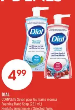 Pharmaprix DIAL COMPLETE Foaming Hand Soap offer