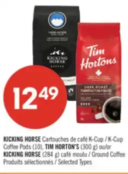 Pharmaprix KICKING HORSE K-Cup Coffee Pods (10), TIM HORTON'S (300 g) or KICKING HORSE (284 g) Ground Coffee offer
