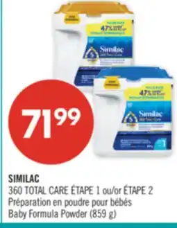 Pharmaprix SIMILAC 360 TOTAL CARE STAGE 1 or STAGE 2 Baby Formula Powder (859 g) offer