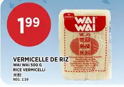 Kim Phat WAI WAI RICE VERMICELLI offer