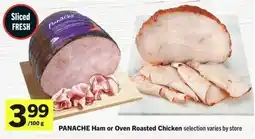 IGA Panache ham or oven roasted chicken offer